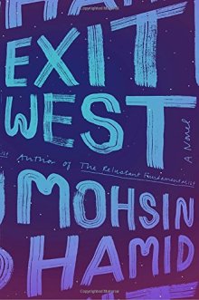 Exit West - Mohsin Hamid