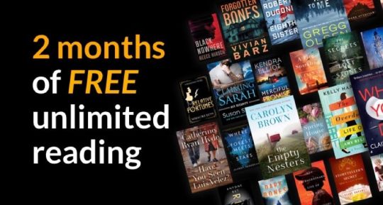 Get two months of Kindle Unlimited for free - for Prime members and non-members