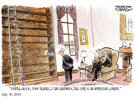 Kindle Nook Sony Reader - I say Hardwick this sure is an impressive library - a cartoon by Jeffery Koterba