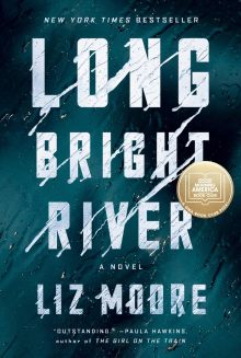 Long Bright River by Liz Moore - Apple Books best of the year