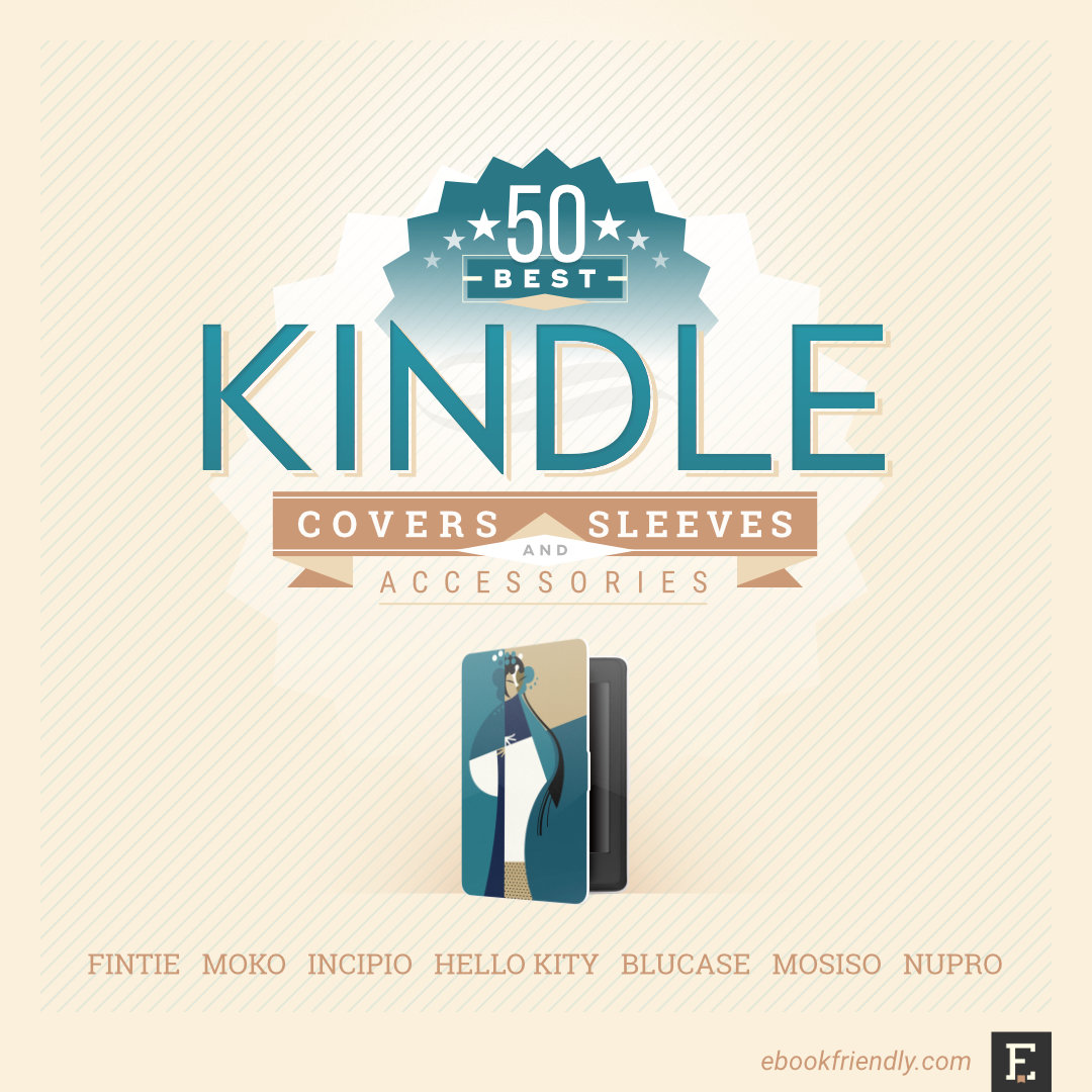 50 best Kindle covers and sleeves