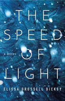 The Speed of Light - Elissa Grossell Dickey - Kindle Unlimited best books